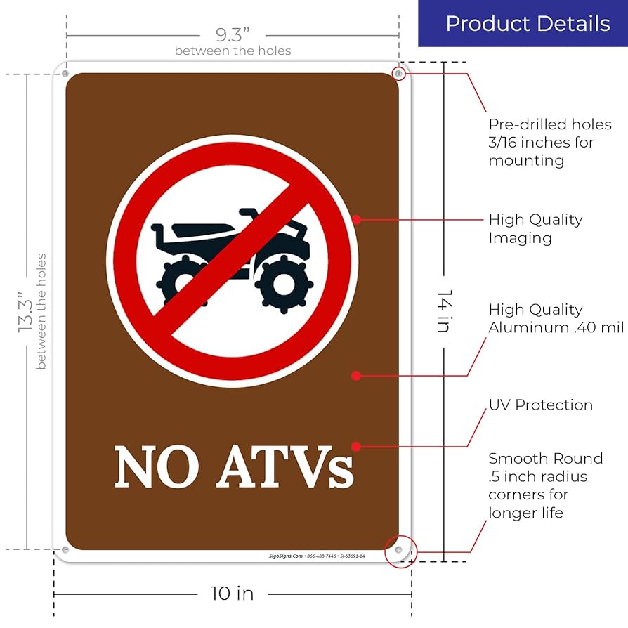 No Atvs with Prohibited Symbol Sign, 10x14 Inches, Rust Free
